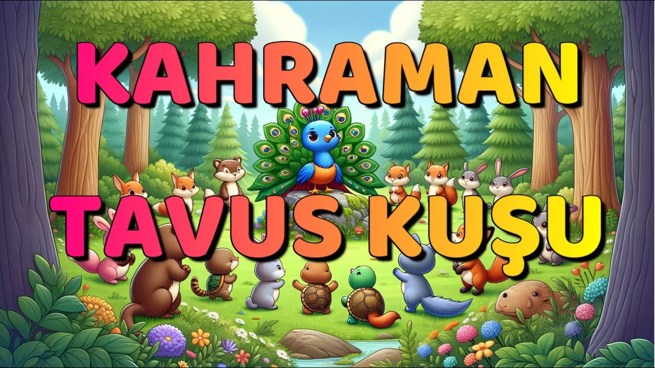KAHRAMAN TAVUS KUŞU - HEROIC PEACOCK - FAIRYTALE