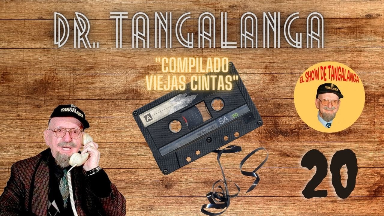 #20 🚨Dr. Tangalanga ☎ 