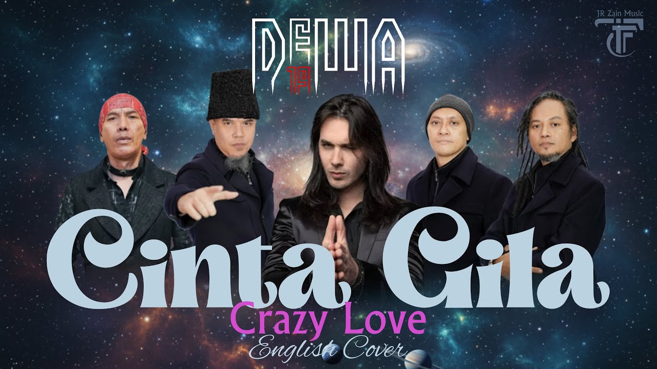 Dewa19 - Cinta Gila / Crazy Love (English Version)