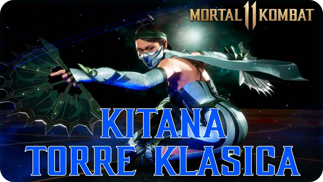 Mortal Kombat 11  |  Kitana  |  Torre Klásica  |  Español Latino
