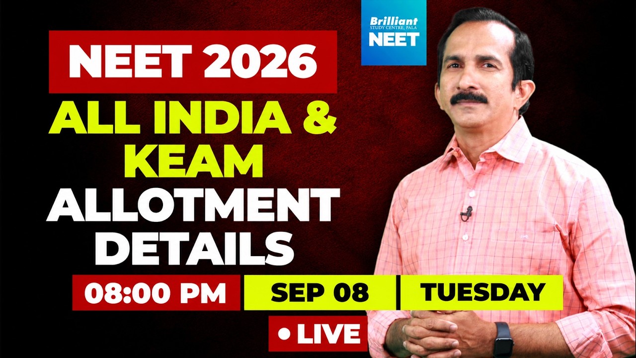 NEET 2026 All India & KEAM Allotment Details LIVE | Complete Guidance | Brilliant Pala