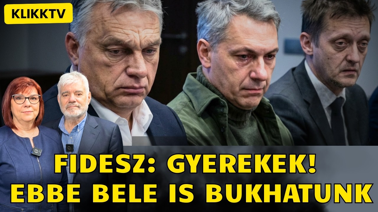 Fidesz: Gyerekek! Ebbe bele is bukhatunk
