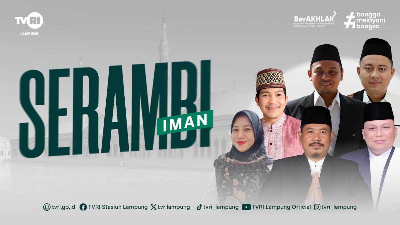 LIVE | SERAMBI IMAN -MANUSIA TERBAIK DALAM ISLAM