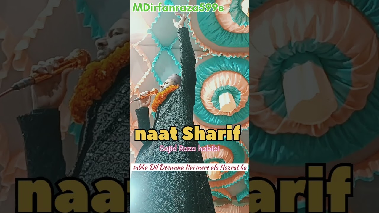 Mera Dil Deewana Hai ala Hazrat ka Hazrat ka#naatsharif #live like follow #sajidraza#