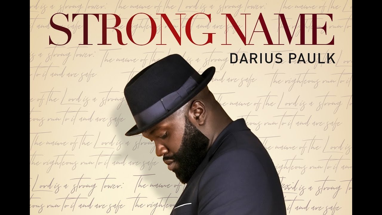 Darius Paulk - Strong Name (Audio)