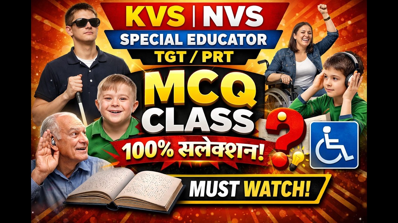 KVS / NVS Special Educator MCQ | Complete MCQs for Exam Preparation