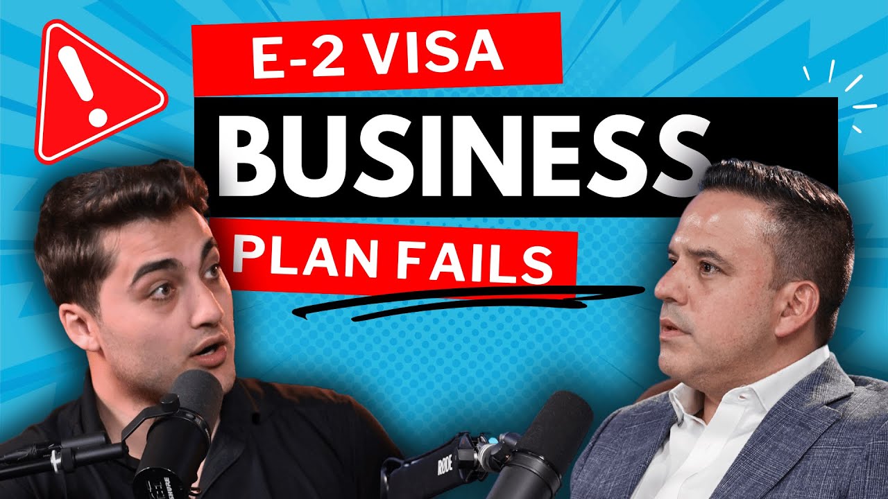 90% of E2 Visa Business Plans FAIL. HERE'S WHY!