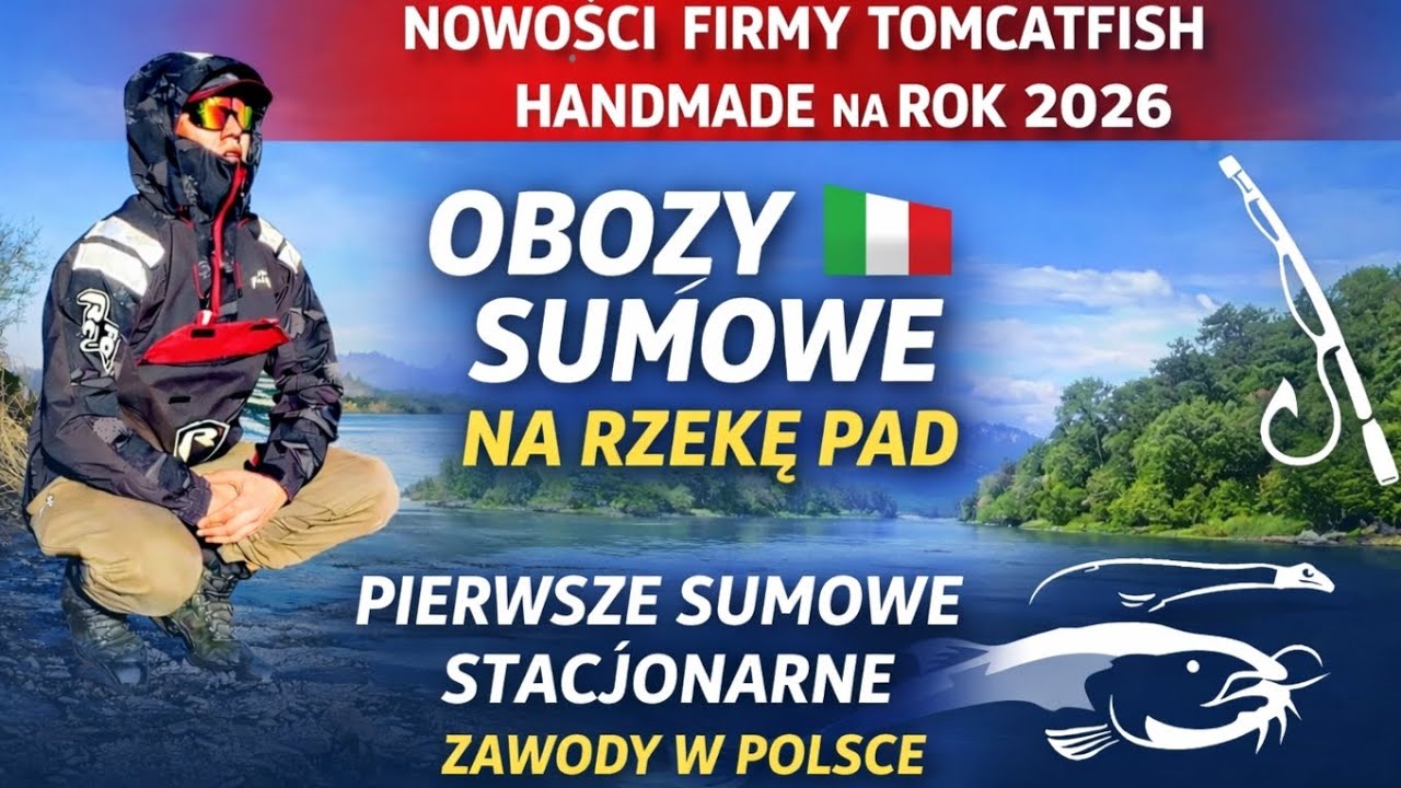 Nowości Tomcatfish Handmade ,zawody i sumowe stacjonarne obozy we Włoszech 