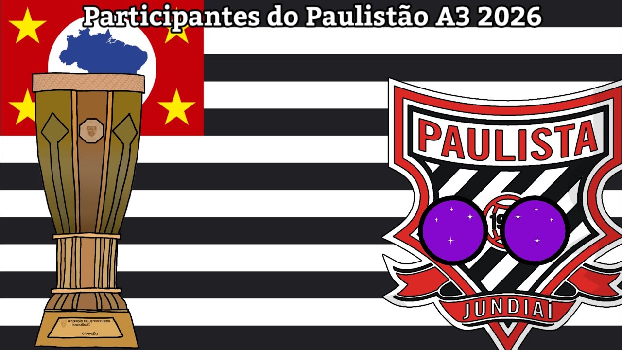 Participantes do Paulista Série A3 2026