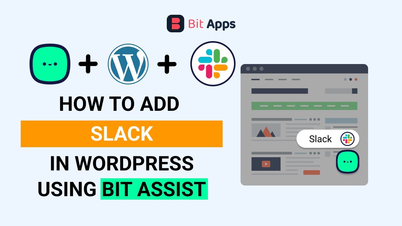 How To Add Slack Chat Button On Your WordPress Website Using Bit Assist
