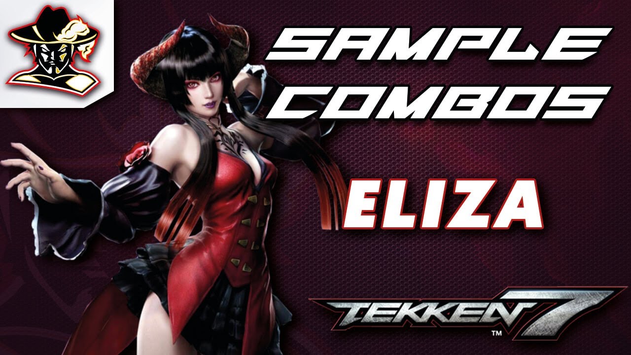 Tekken 7: Eliza Staple Combos