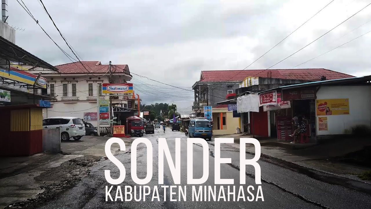 MINAHASA | SONDER - SUASANA JALAN SEKARANG