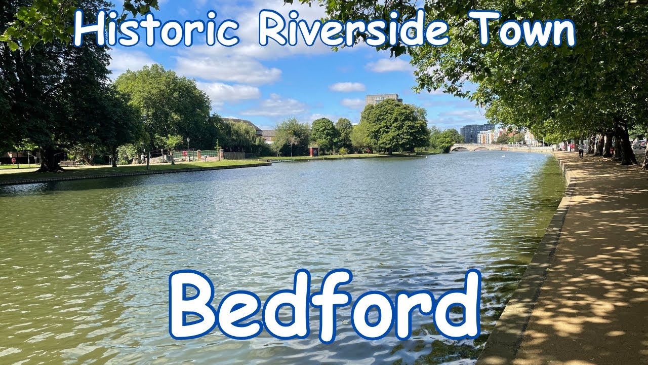 A look at Bedford, Bedfordshire - HISTORIC riverside town in England