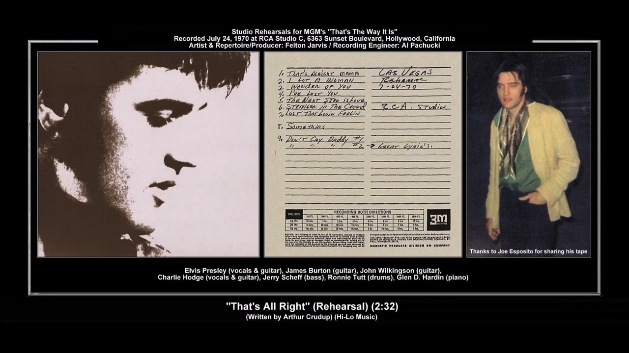 *(1970) RCA ''That's All Right'' (Rehearsal) Elvis Presley