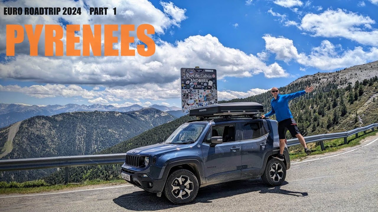 Pyrenees | Euro Roadtrip 2024  | Spain & Andorra | 🇦🇩 🇪🇦