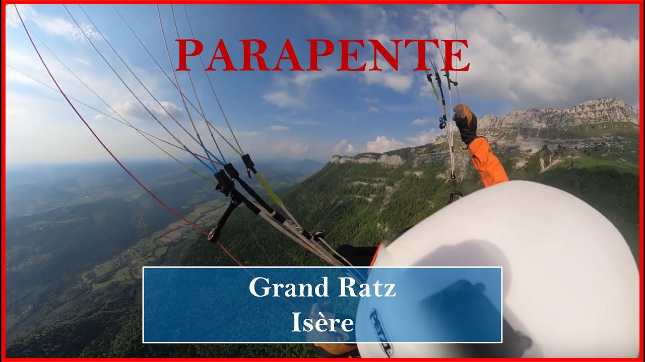 Parapente au grand Ratz, aller/retour à la Grande Sure !