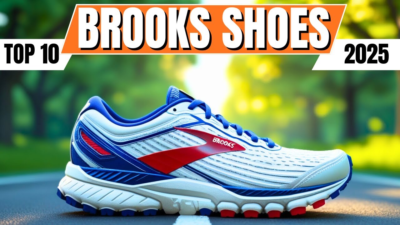 10 BEST Brooks Running Shoes Of 2025
