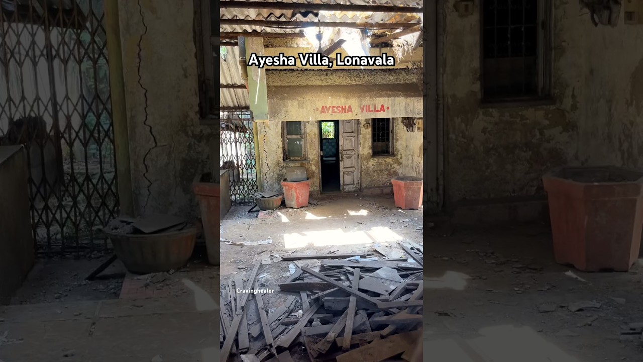 Haunted Ayesha Villa , Lonavala 