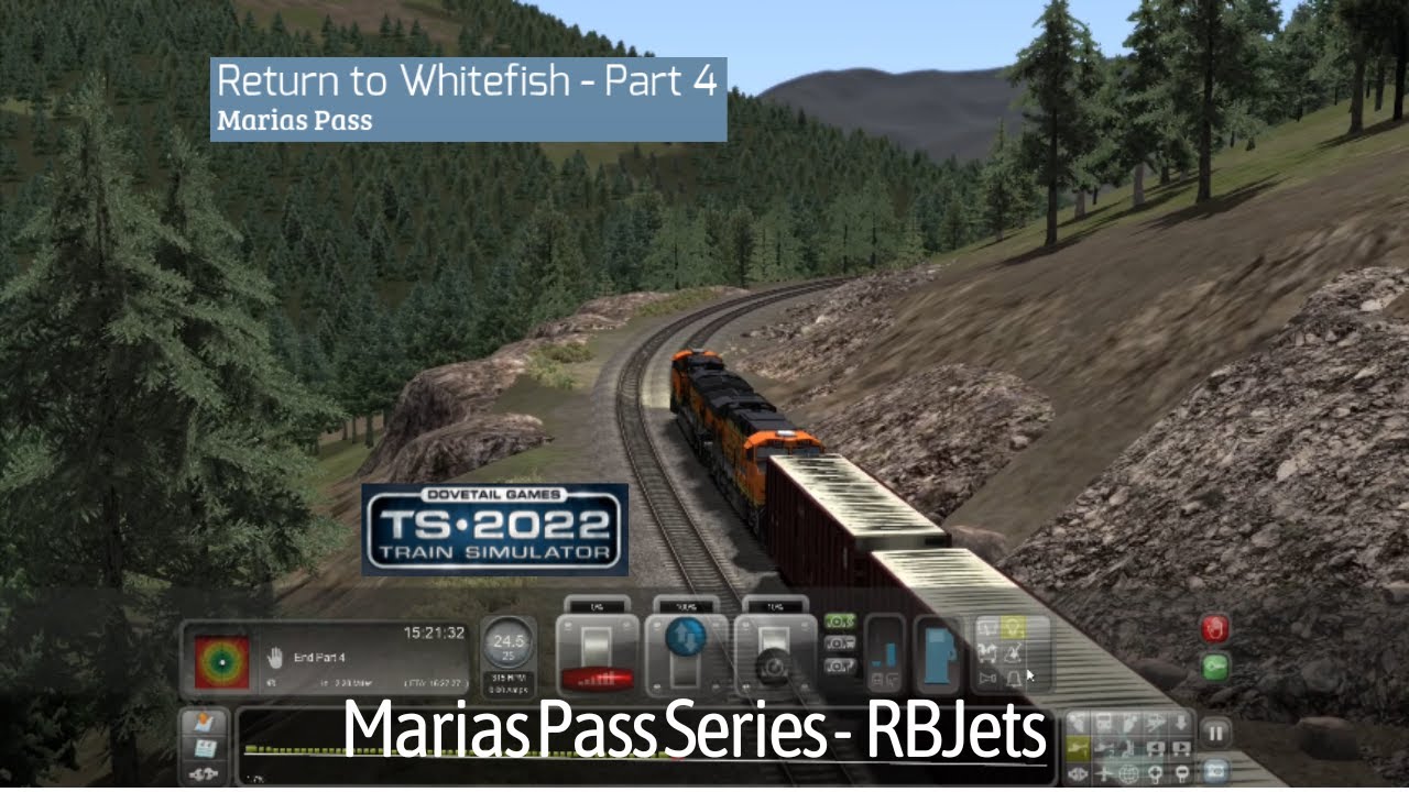 HITTING MY HIGH POINT | Marias Pass Series By RBJets - Scenario #25 | Train Simulator 2022