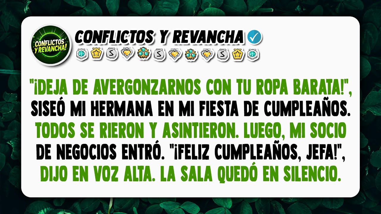 En Mi Fiesta de Cumpleaños, Mi Hermana Dijo: 