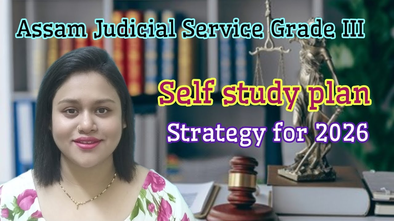 Assam Judicial Service self study plan for 2026