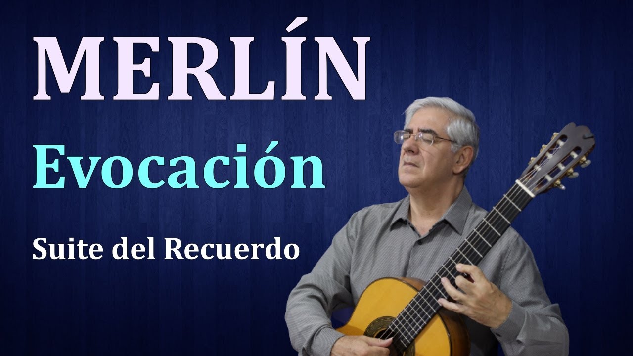 Evocación by José Luis Merlin, performed by Edson Lopes