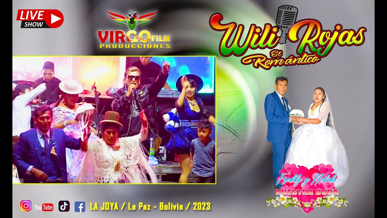 Wili Rojas - En Vivo 2023 / Boda 