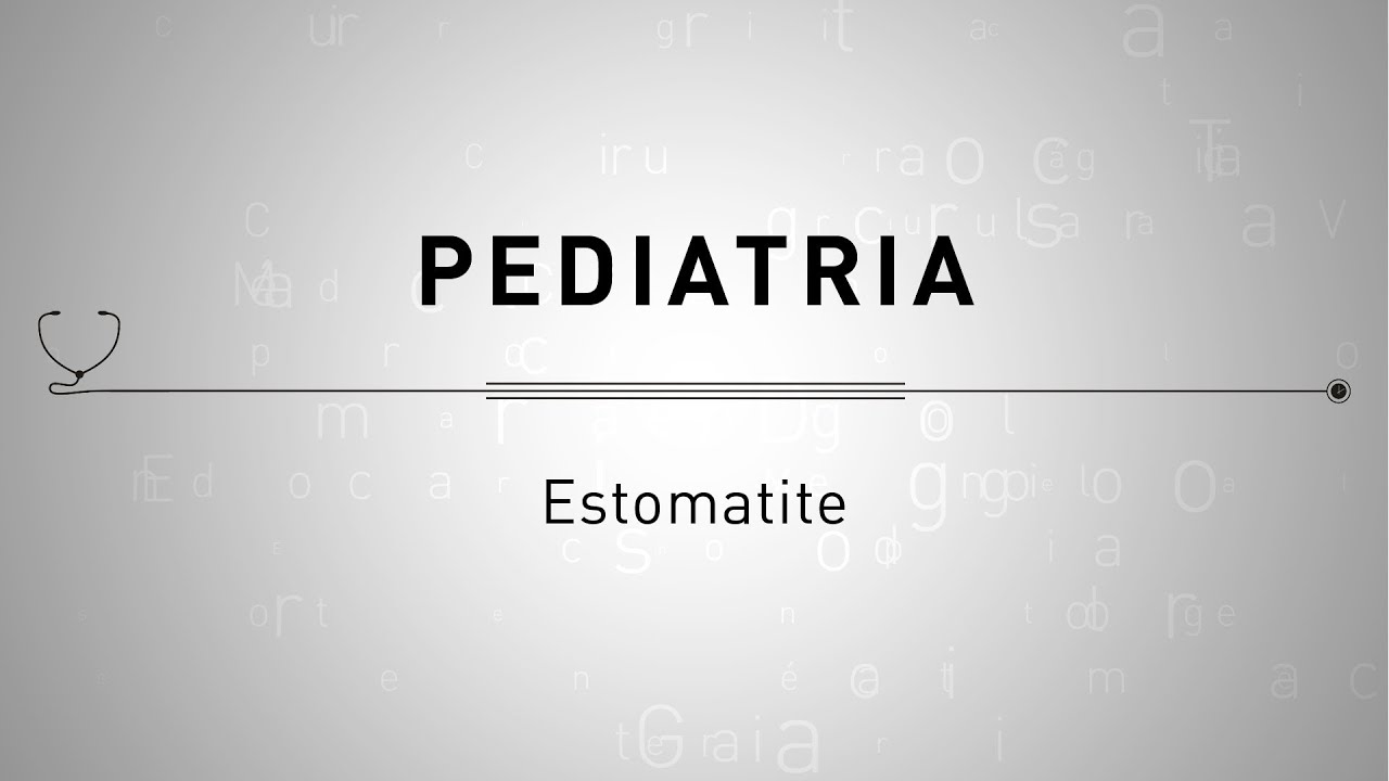 Pediatria - Estomatite (Aftas)