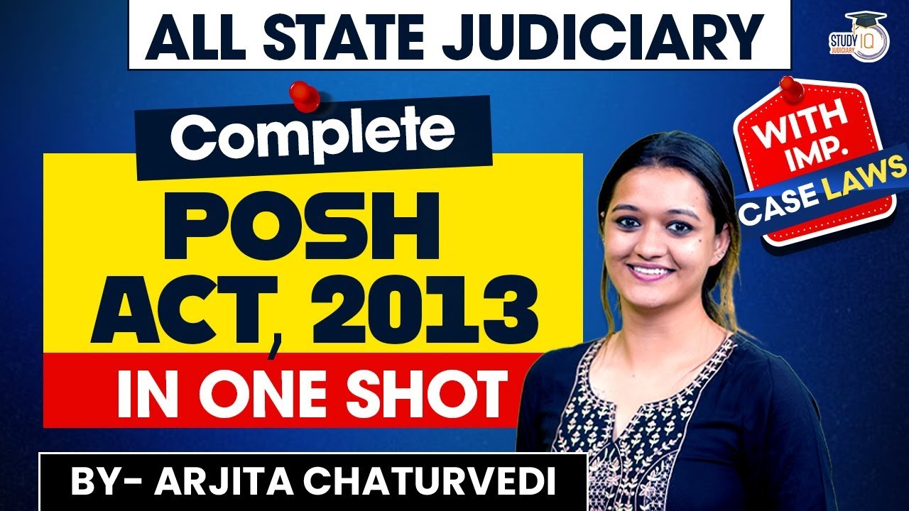Sexual Harassment of Women at Workplace Act, 2013 | POSH Act 2013 | POSH Act One Shot Revision