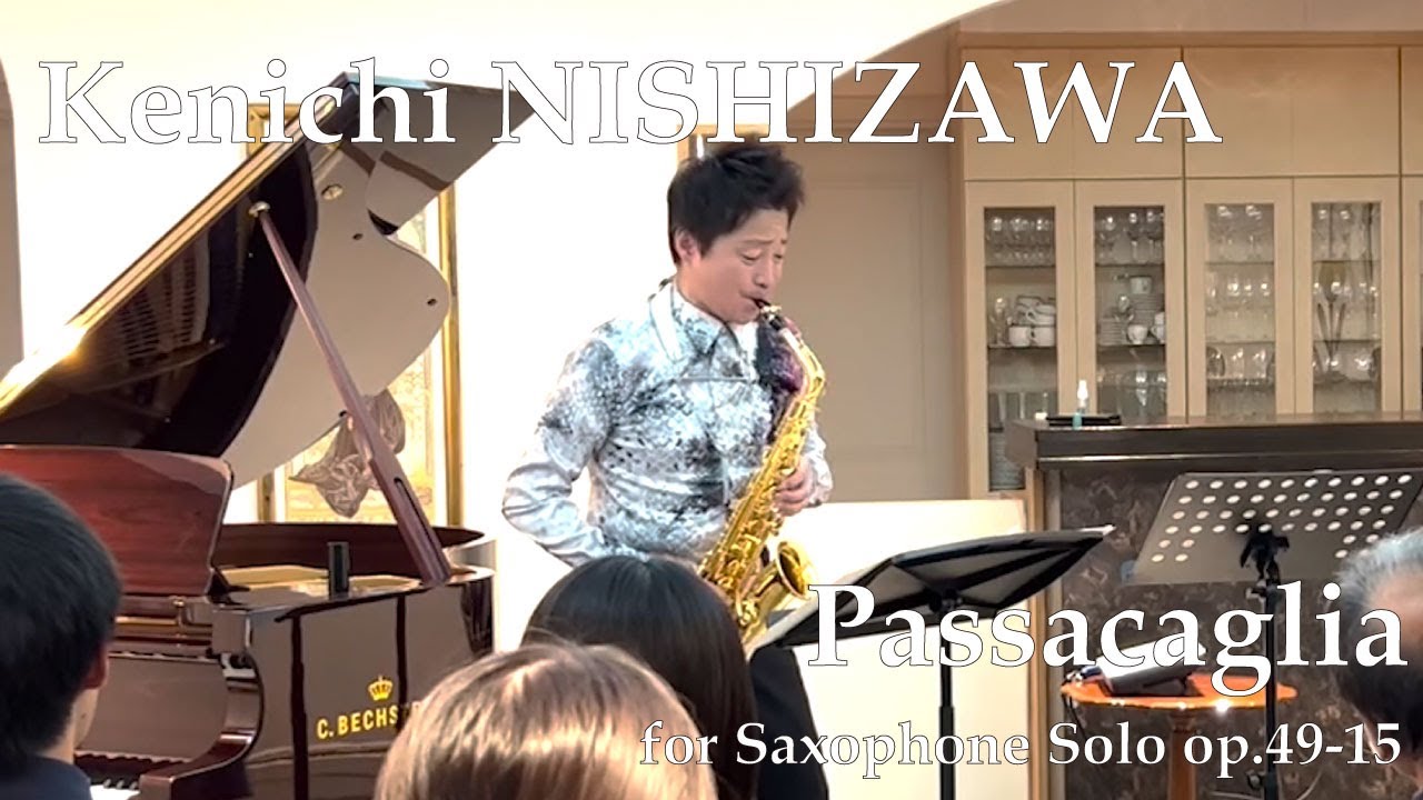 Kenichi Nishizawa/Passacaglia for Saxophone Solo Op.49-15