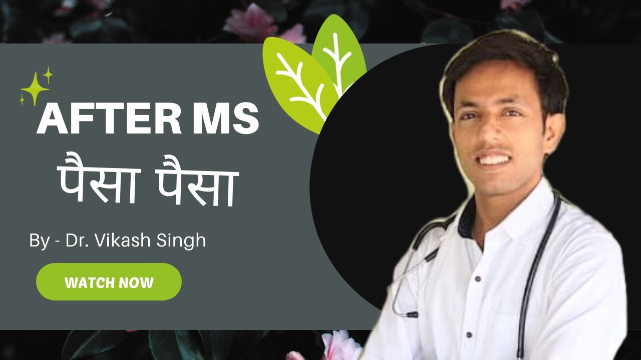 BAMS KE BAAD MASTER OF SURGERY | MONTHLY LAKHO INCOME