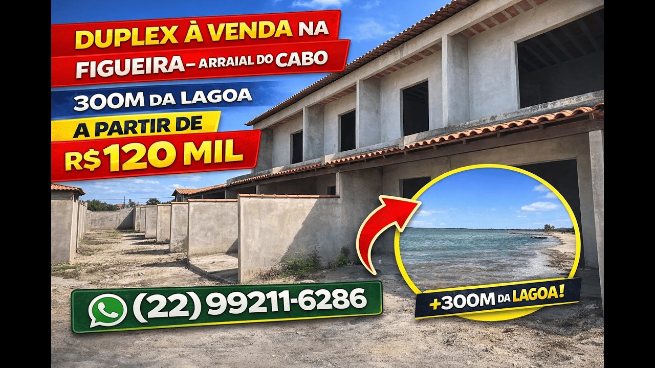 Duplex à Venda na Figueira – Arraial do Cabo | 300m da Lagoa | A partir de R$ 120 Mil