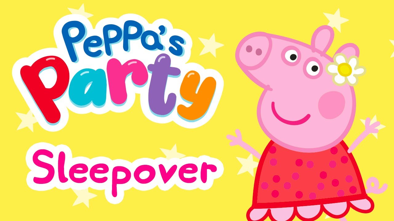 Peppa Pig - Sleepover (Official Music Video) | Peppa's Party! The Deluxe Album |