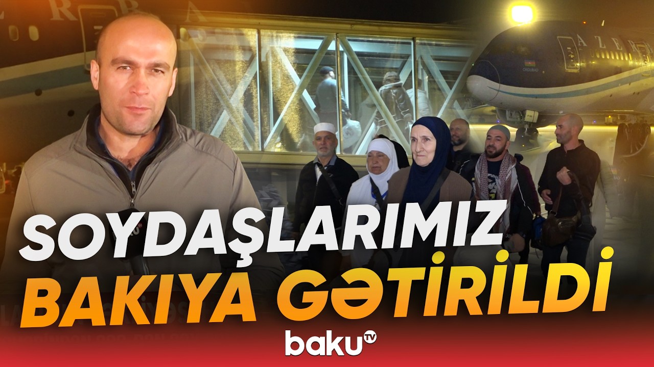 Azərbaycana 200-dən çox şəxs təxliyə edildi - Baku TV