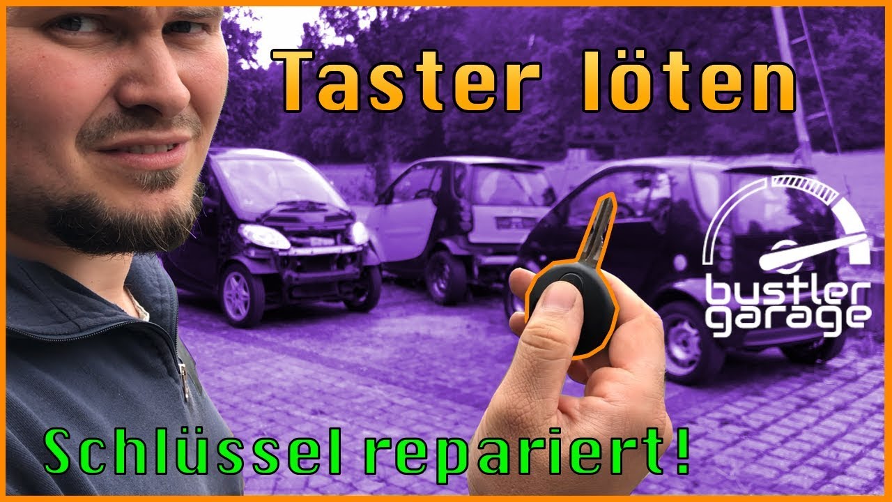 Smart 450 | Schlüssel günstig reparieren & Taster löten | DIY