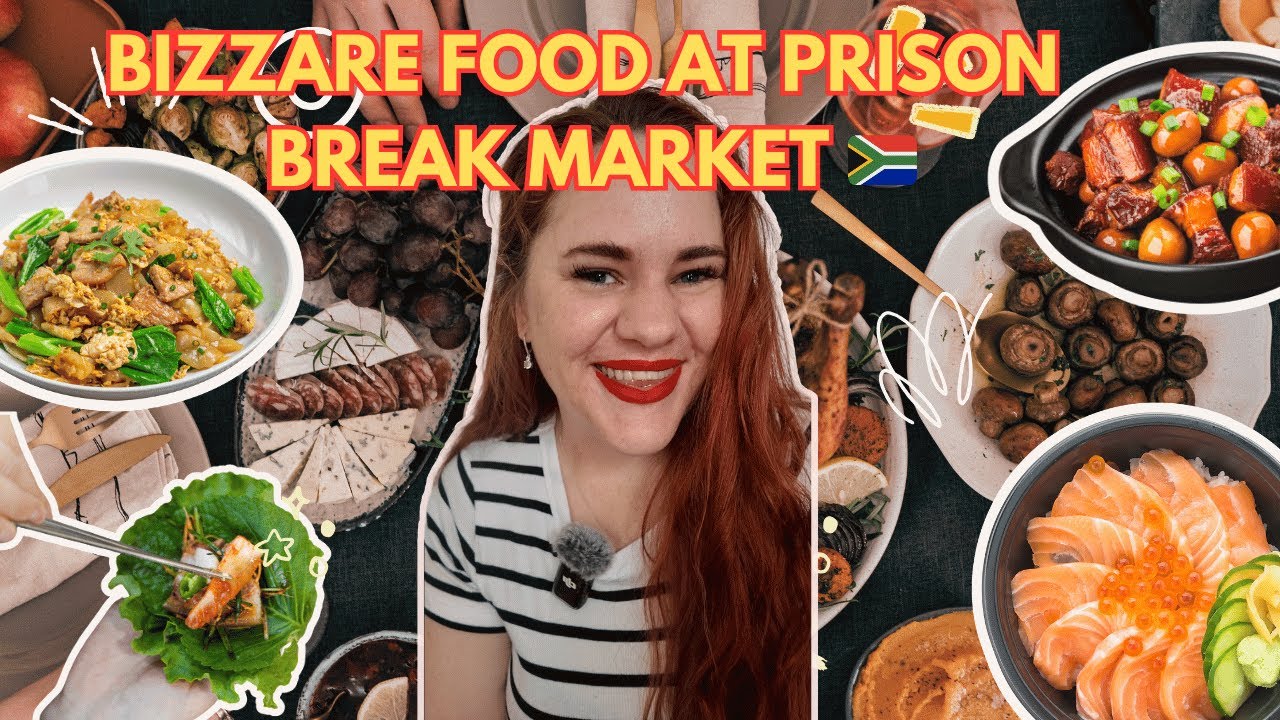 BIZARE FOODS AT PRISON BREAK MARKET JHB