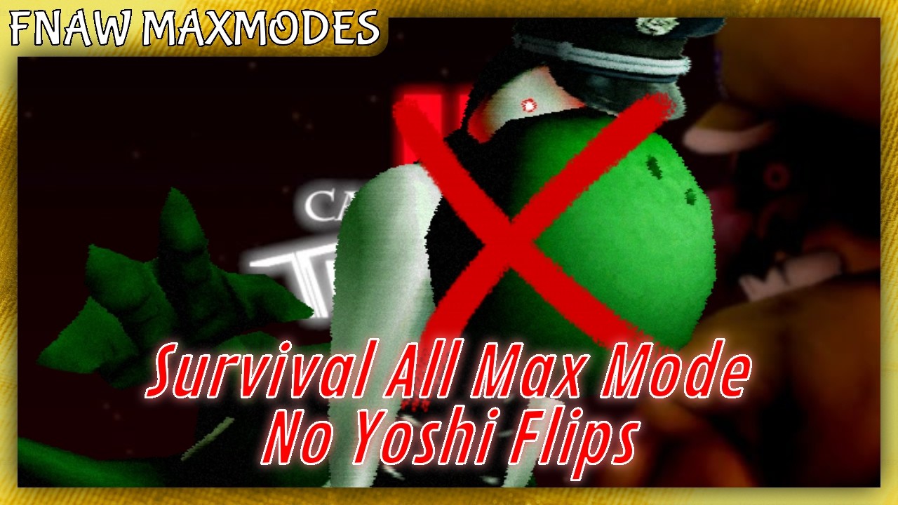 Survival All Max Mode No Yoshi Flips (COMPLETED)| Cabin Fever 2: The End