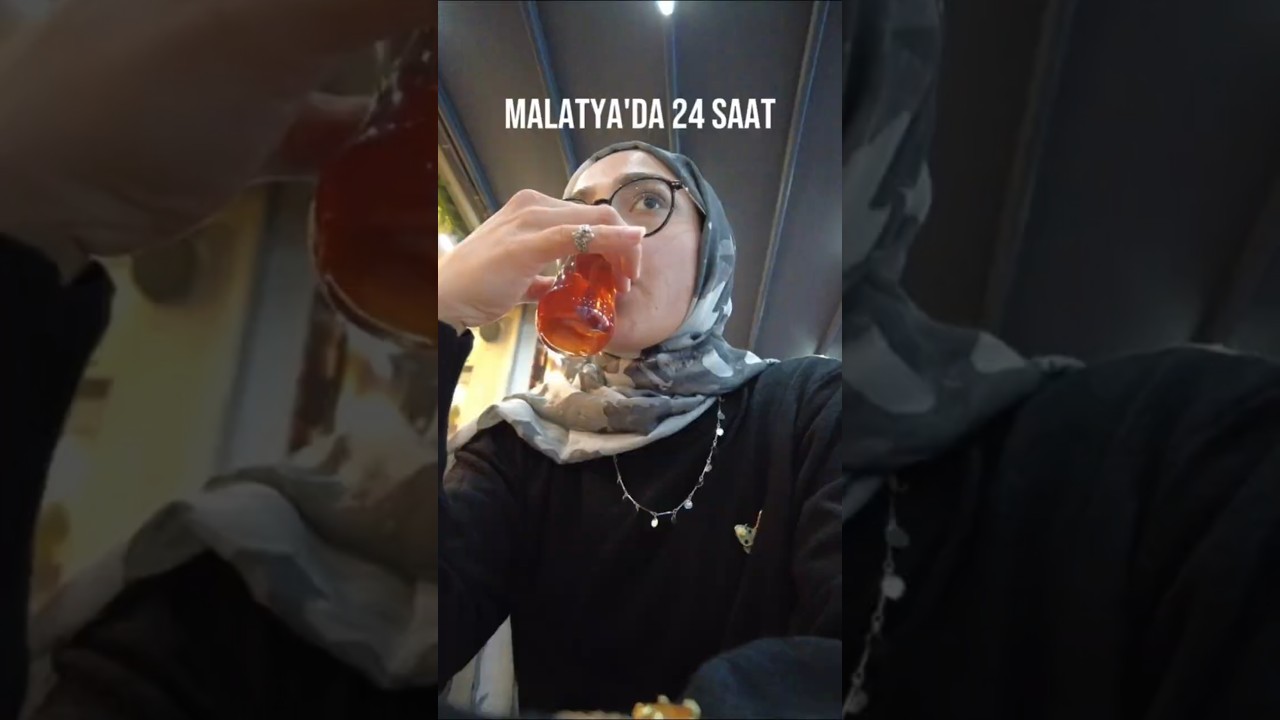 MALATYA'DA BİR G&Uuml;N ✨ #travelvlog