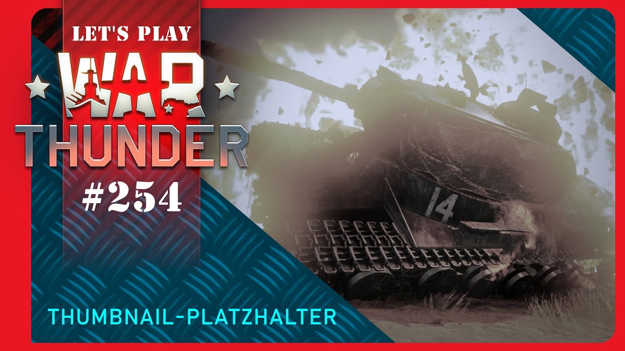 Let's Play War Thunder 