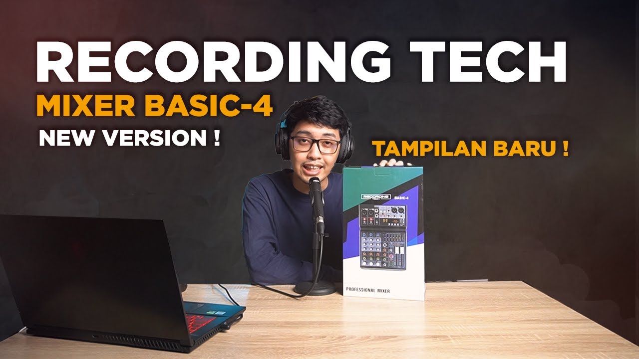 Review Mixer 4 Channel Recording Tech Basic 4 MK2 punya Tampilan Baru !