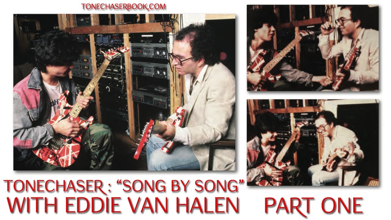 “Song By Song” with Edward Van Halen - by Steve Rosen - Part One