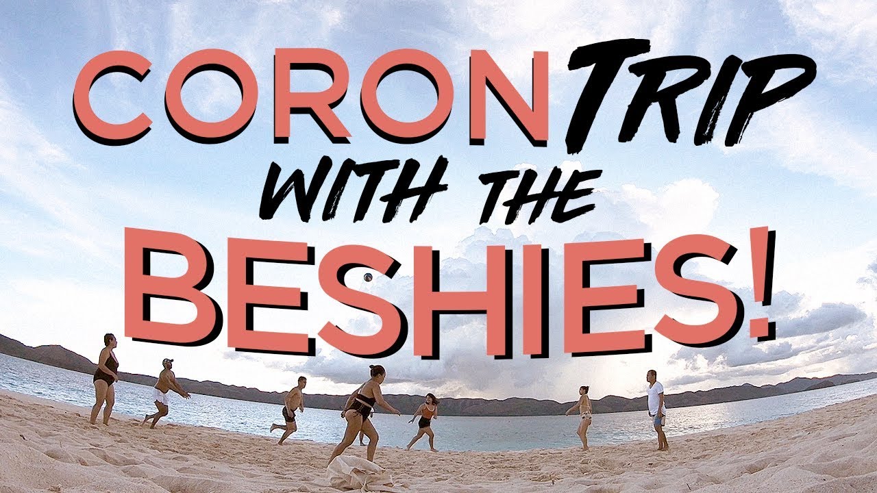 #WanderMaj - Coron Trip with the Beshies!