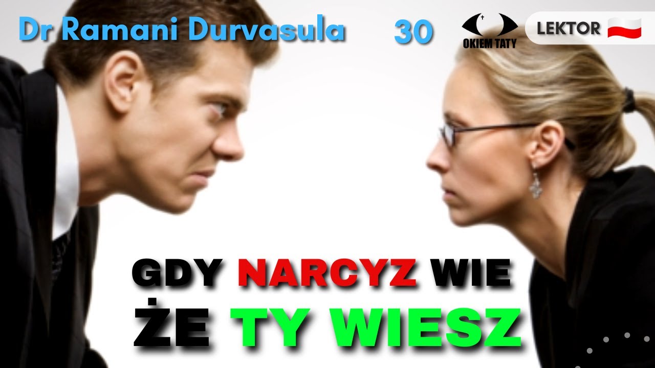 Co wtedy gdy narcyz zorientuje się, że rozgryzłeś jego schematy - Dr Ramani LEKTOR PL DUBBING PL