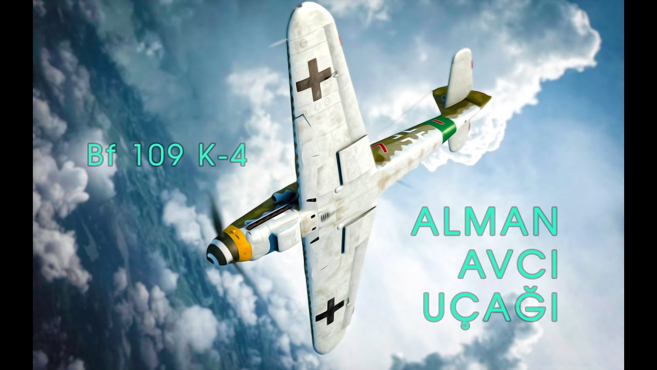Bf 109 K-4 Alman Avcı Uçağı (War Thunder Dersleri 004)