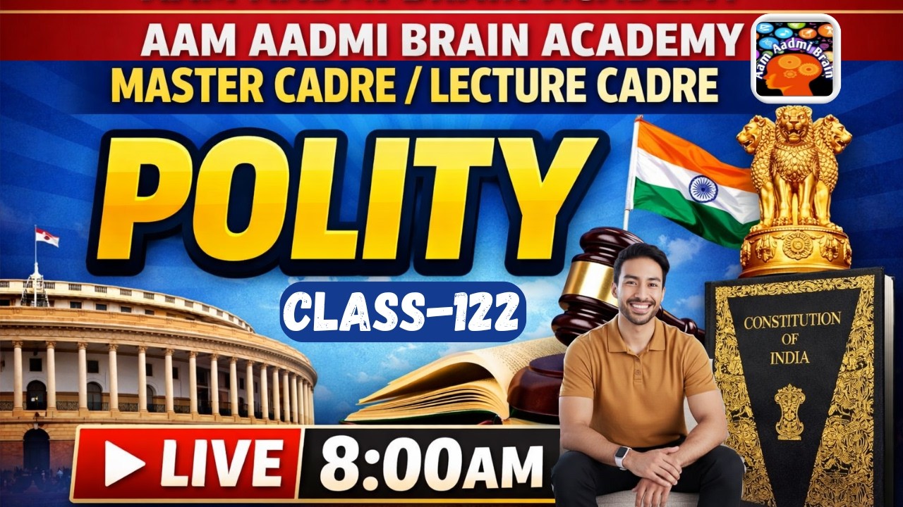 Master Cadre | Lecture Cadre Polity Class | Aam Aadmi Brain Academy | Live Polity Lecture 2026