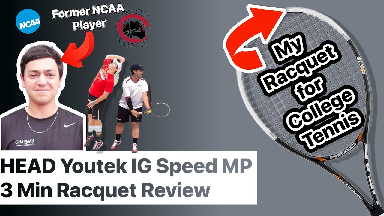 HEAD Speed Youtek IG MP 300 - 3 Minute Tennis Racquet Review NCAA College Tennis