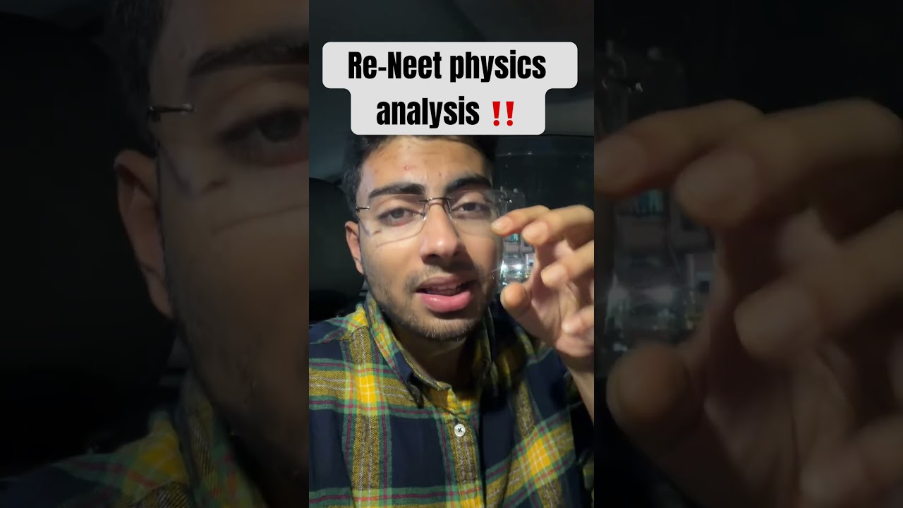 Re-Neet paper physics detail analysis ! #reneet #physics #paperdiscussion