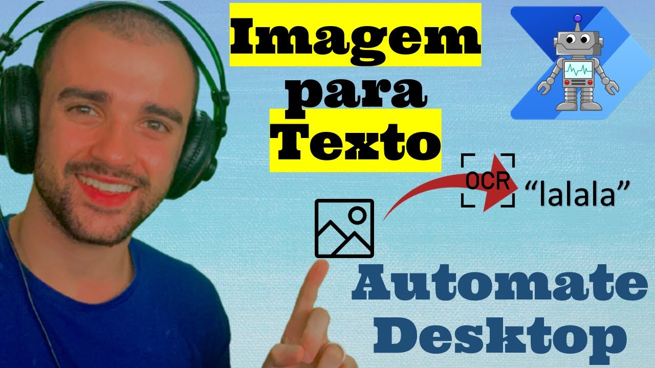 Transformar Imagem em Texto e Reconhecimento de Texto usando OCR com Power Automate Desktop