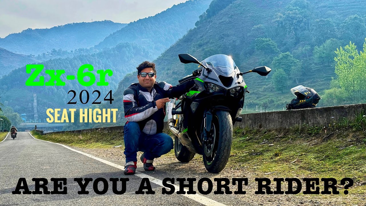 2024 Kawasaki Ninja Zx6r | Seat Hight | Explained 🥷#kawasakizx6r