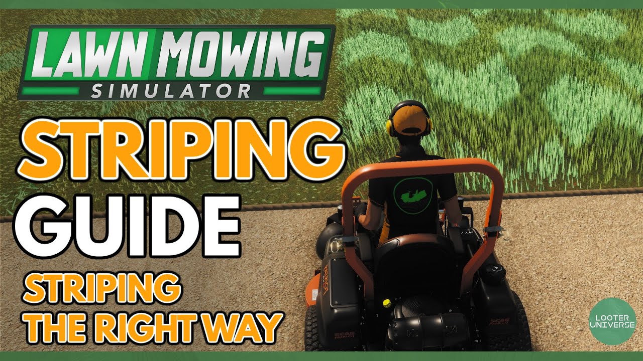 Lawn Mowing Simulator | Striping Guide